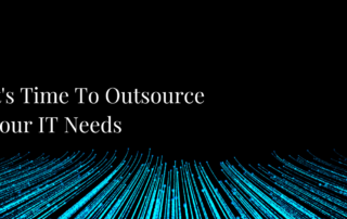 It's time to outsource your IT